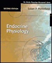 Endocrine Physiology: Mosby's Physiology Monograph Series - C.V. Mosby Publishing Company