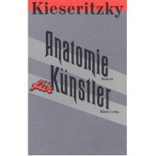 Anatomie für Künstler - Ingomar von Kieseritzky