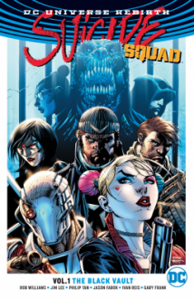 Suicide Squad Vol. 1: The Black Vault (Rebirth) - Philip Tan, Jim Lee, Rob Williams