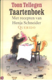 Taartenboek - Toon Tellegen, Henja Schneider, Rotraut Sussane Berner