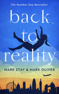 Back to Reality - Mark Stay,Mark Oliver,Kim Bretton