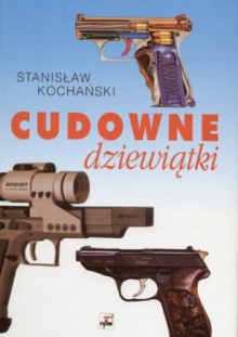 Cudowne dziewiątki - Stanisław Kochański