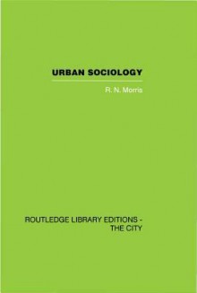 Urban Sociology - R.N. Morris