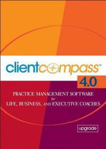 Client Compass4.0 Upgrade CD - John Wiley & Sons, Inc.