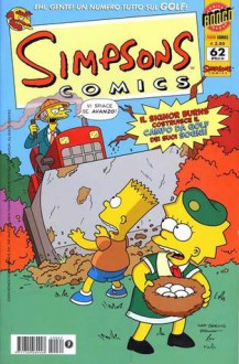 Simpsons Comics, n. 62 - Dave McKean, Phil Ortiz, Tim Bavington, Art Villanueva, James Bates, Art Ebuen, Jason Ho, Ian Boothby, Bill Morrison, Mike Rote