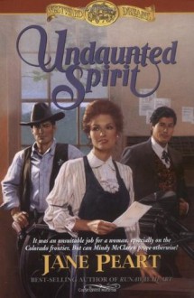 Undaunted Spirit - Jane Peart