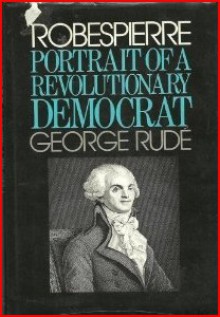 Robespierre - George Rudé