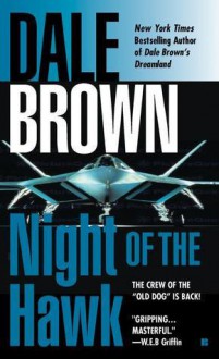 Night of the Hawk - Dale Brown