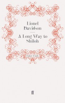 A Long Way to Shiloh - Lionel Davidson