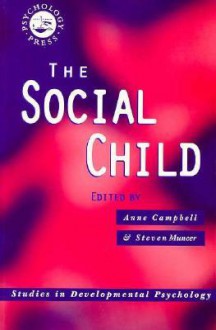 The Social Child - Anne Campbell