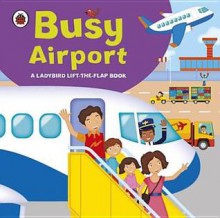 Busy Airport. - Mandy Archer