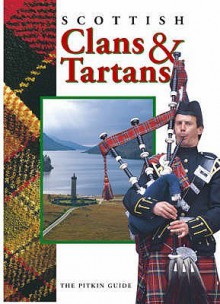 Scottish Clans and Tartans - Jenni Davis