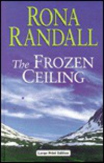 The Frozen Ceiling - Rona Randall