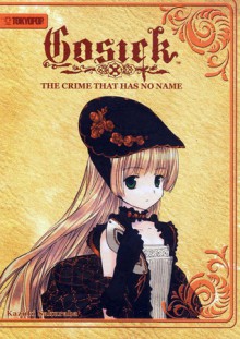 Gosick: The Crime That Has No Name - Kazuki Sakuraba, 桜庭 一樹, Hinata Takeda, 武田 日向