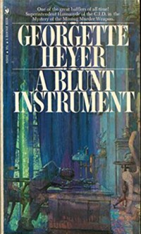 A Blunt Instrument - Georgette Heyer