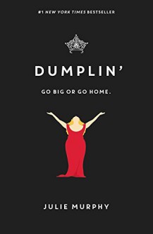 Dumplin' by Julie Murphy (2015-09-15) - Julie Murphy