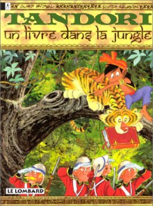 Tandoriun Livre Dans La Jungle - Christophe Arleston