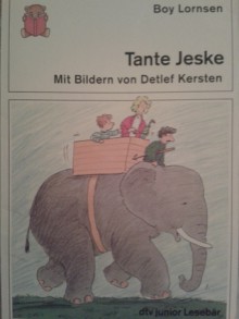 Tante Jeske - Boy Lornsen, Detlef Kersten