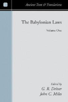 The Babylonian Laws 2 Volume Set - John C. Miles