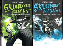 Skulduggery Pleasant: 1: Der Gentleman mit der Feuerhand , 2: Das Groteskerium kehrt zurück; 3: Die Diablerie bittet zum Sterben; 5: Rebellion der Restanten (4 Bände 2007-2011) - Derek Landy