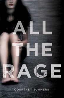 All the Rage - Courtney Summers