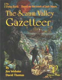 The Scaum Valley Gazetteer - Jim Webster, David Thomas