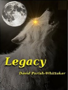 Legacy - David Parish-Whittaker