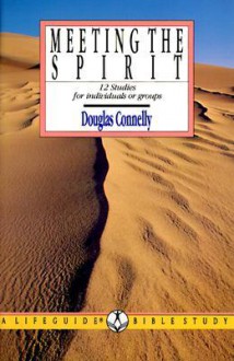 Meeting the Spirit - Douglas Connelly