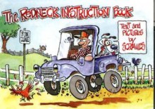 Redneck Instruction Book - Sam C. Rawls