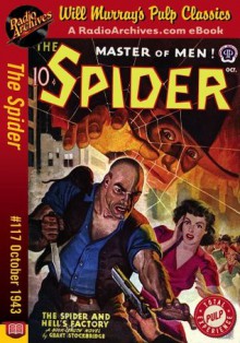 Spider #117 October 1943 (The Spider) - Norvell W. Page, RadioArchives.com, Will Murray