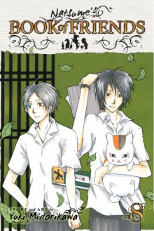 Natsume's Book of Friends, Vol. 8 - Lillian Olsen,Yuki Midorikawa