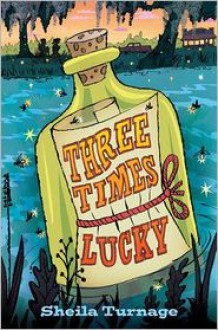 Three Times Lucky - 