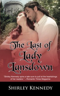 The Last of Lady Lansdown - Shirley Kennedy