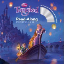 Disney Tangled Read Along Storybook and CD - Lara Bergen