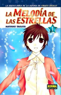 La melodia de las estrellas 1 - Natsuki Takaya