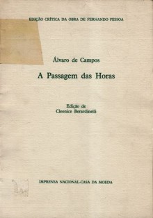 A Passagem das Horas - Fernando Pessoa, Álvaro de Campos