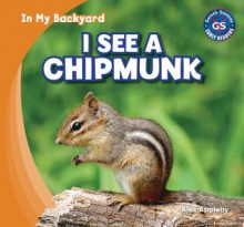 I See a Chipmunk - Alex Appleby