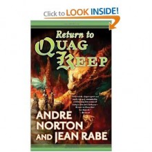 Return to Quag Keep - Andre Norton