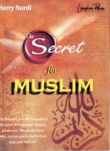 The Secret for Muslim - Herry Nurdi