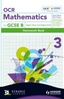 OCR Mathematics for Gcse Specification B. Homework Book 3 - Howard Baxter