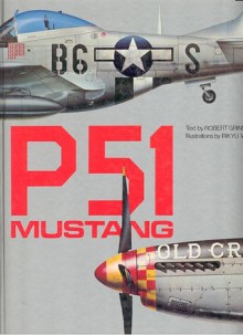 P51 Mustang - Robert Grinsell, Rikyu Watanabe