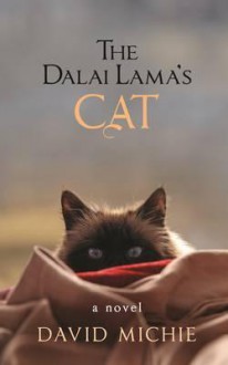 The Dalai Lama's Cat. David Michie - David Michie