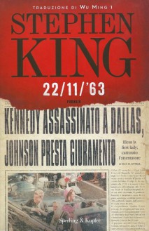 22.11.63 - Stephen King,Wu Ming 1