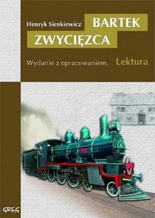 Bartek Zwycięzca - Henryk Sienkiewicz