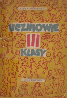 Uczniowie III klasy - Hanna Ożogowska