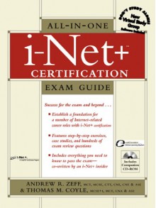 All-In-One I-Net+ Certification Exam Guide [With CDROM] - Ben Bergersen