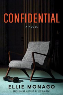 Confidential - Ellie Monago