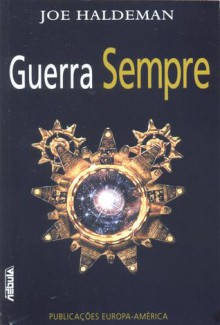 La Guerra Interminable - Joe Haldeman