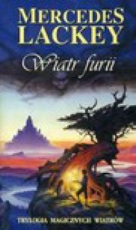 Wiatr Furii - Mercedes Lackey