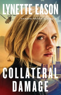 Collateral Damage - Eason, Lynette